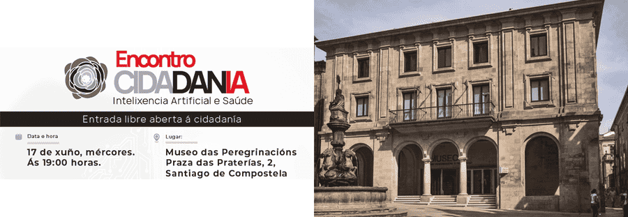 CidadanIA Meeting (USC-Plexus Chair in AI Applied to Precision Personalised Medicine)