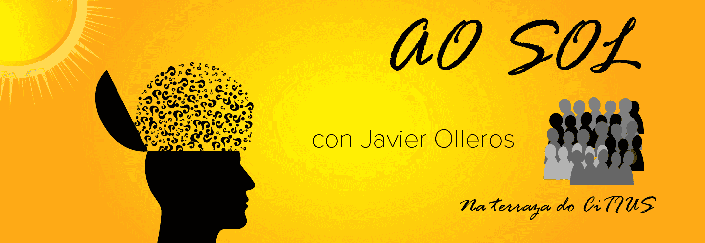 «Ao sol» (sesión XIV): ‘Culler de Pau, un proyecto vital y profesional’ | Invitado: Javier Olleros